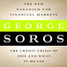 [Perseus Books Group George Soros's new book is one of several weighing in on  the crisis.]