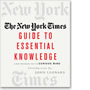 THE NEW YORK TIMES GUIDE TO ESSENTIAL KNOWLEDGE